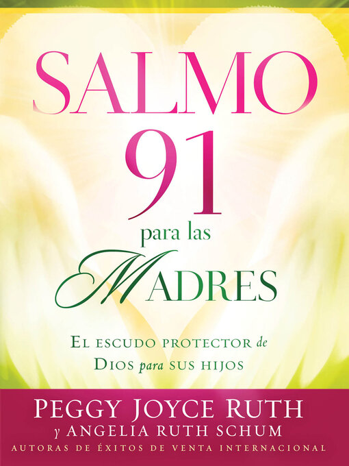 Title details for Salmo 91 Para Las Madres by Peggy Joyce Ruth - Available
